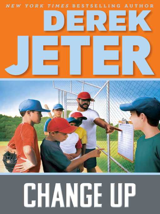 Title details for Change Up by Derek Jeter - Wait list